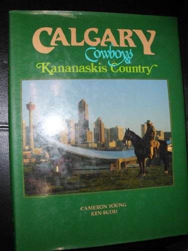 Calgary Cowboys: Kananaskis Country