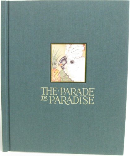 The Parade to Paradise