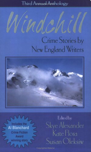 WINDCHILL: Crime Stories By New England Writers, Third Annual Anthology ***SIGNED***