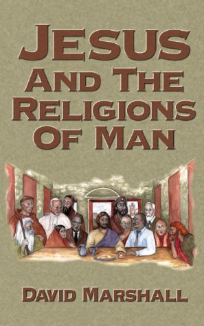 Jesus and the Religions of Man