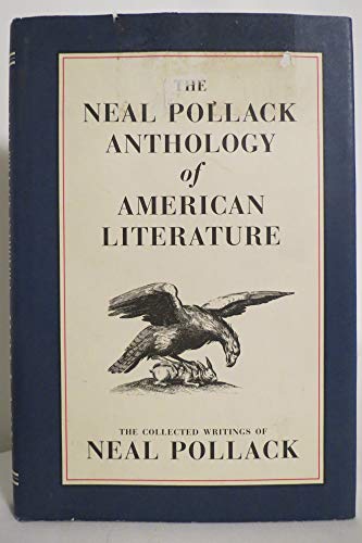 Neal Pollack Anthology of American Literature