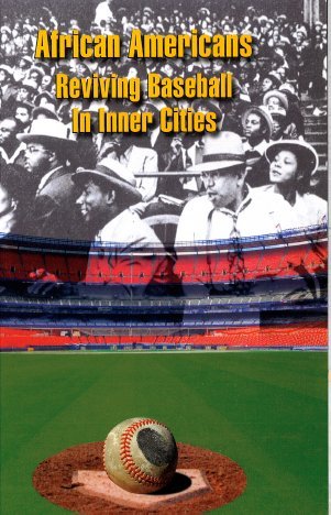 African Americans Reviving Baseball in Inner Cities