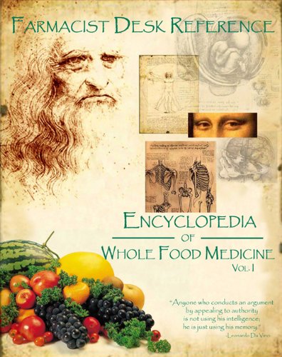 [2 Volumes in slipcase] Farmacist Desk Reference: Encyclopedia of Whole Food Medicine. Volume I &...