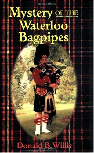 Mystery of the Waterloo Bagpipes