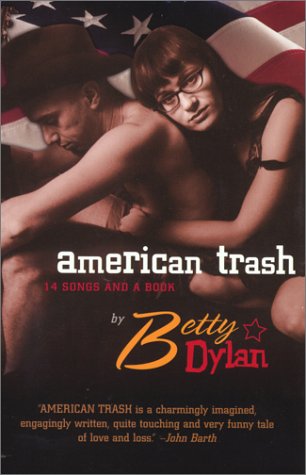 American Trash: 14 Songs and a Book