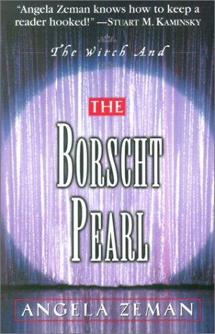 The Witch and the Borscht Pearl : A Mrs. Risk Mystery Novel