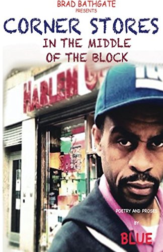 Corner Store - In the Middle Of the Block: That Urban Look ***AUTOGRAPHED COPY!!!***
