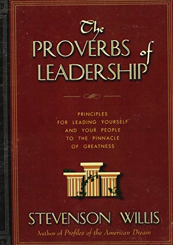 The Proverbs of Leadership - Signed By Author