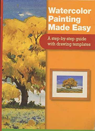 Watercolor Painting Made Easy: A Step-By-Step Guide With Drawing Templates : Includes 20 Projects