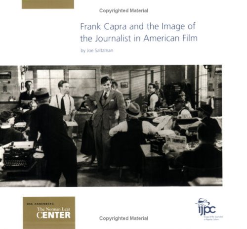 Frank Capra and the Image of the Journalist in American Film