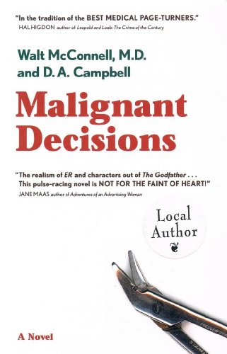 Malignant Decisions, A Novel (signed by McConnell)