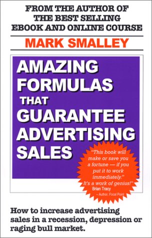 Amazing Formulas That Guarantee Advertising Sales