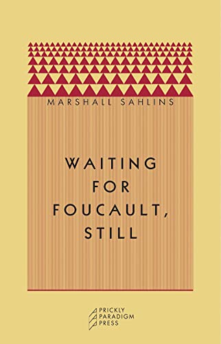Waiting for Foucault, Still (Paradigm (Chicago, Ill.), 1.)
