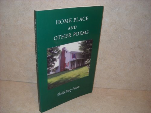 Home Place, and Other Poems