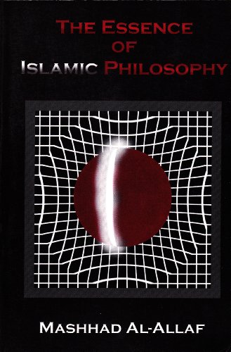 The Essence of Islamic Philosophy