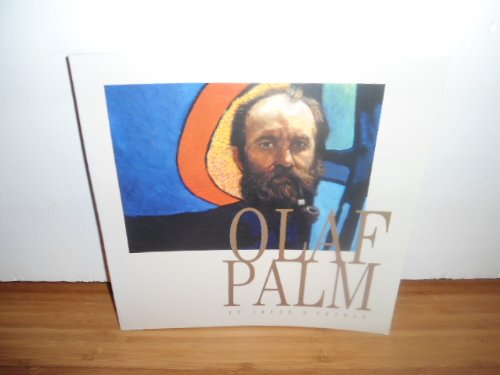 Olaf Palm: A Life in Art