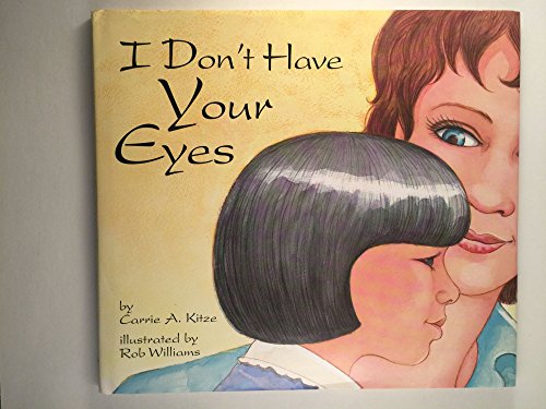 I Don't Have Your Eyes