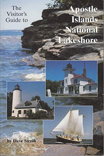 Visitor's Guide to the Aposle Islands National Lakeshore