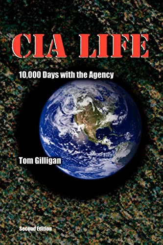 CIA Life: 10,000 Days with the Agency (Paperback or Softback)
