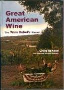 Great American Wind: The Wine Rebel's Manual