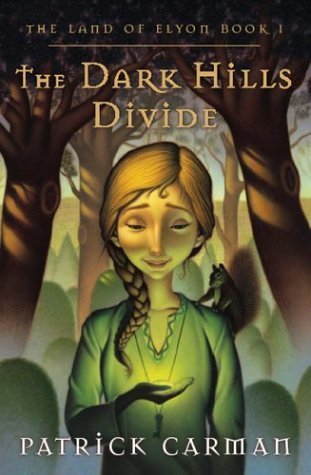 The Dark Hills Divide (The Land of Elyon, Book 1)