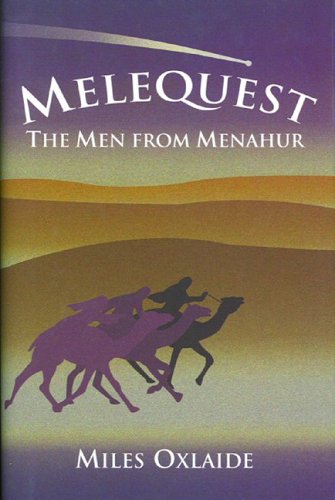 Melequest: The Men from Menahur
