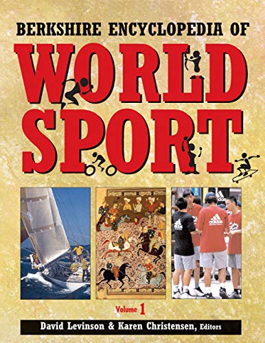 Berkshire Encyclopedia of World Sport. 4 Volumes