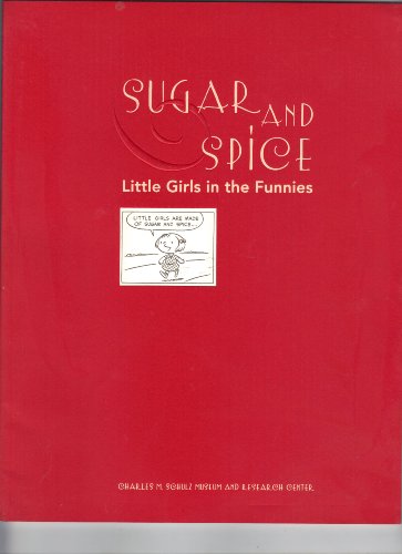 Sugar and Spice Little Girls in the Funnies