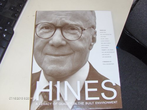 Hines A Legacy of Quality in the Built Environment