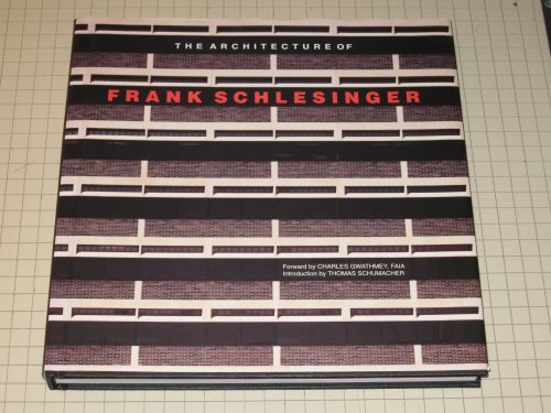 The Architecture of Frank Schlesinger - INSCRIBED