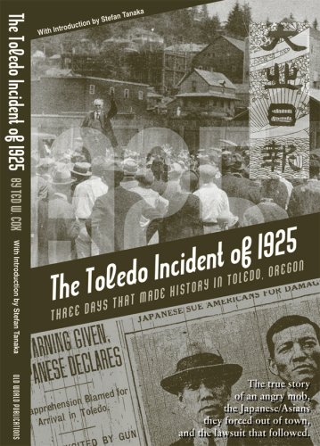 The Toledo Incident of 1925: Three Days That Made History In Toledo, Oregon