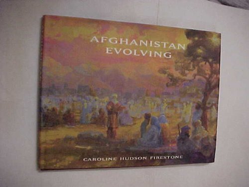 Title: Afghanistan Evolving