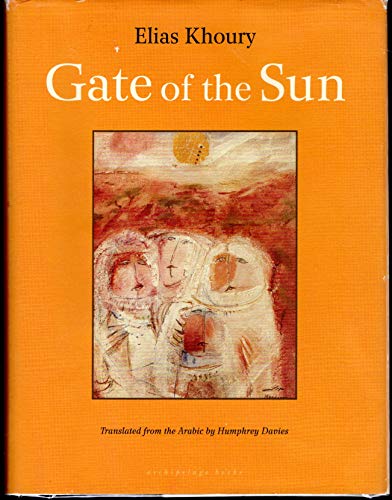 Gate of the Sun (Signed First Edition)