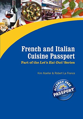 French and Italian Cuisine Passport (Let's Eat Out!)