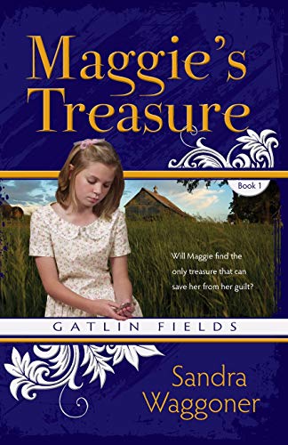 Maggie's Treasure (Gatlin Fields)