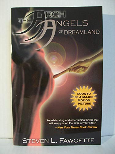 The Archangels of Dreamland: **Signed**