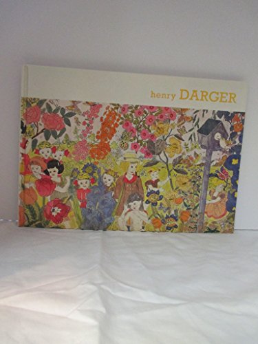 Sound and Fury: The Art of Henry Darger: Third Edition