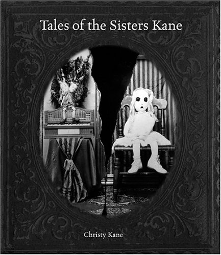 TALES OF THE SISTERS KANE: Book 1
