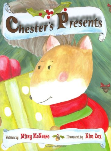 Chester's Presents
