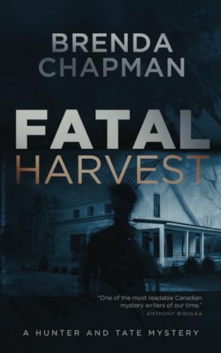 Fatal Harvest: A Hunter and Tate Mystery (Hunter and Tate Mystery Series)
Fatal Harvest: A Hunter and Tate Mystery (Hunter and Tate Mystery Series)