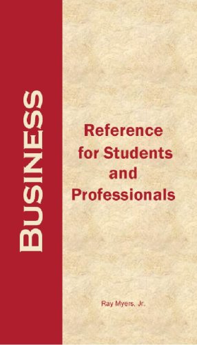 Business: Reference For Students And Professionals