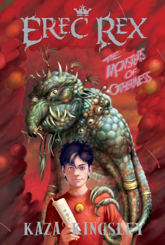 EREC REX: The Monsters of Otherness ; Book Two