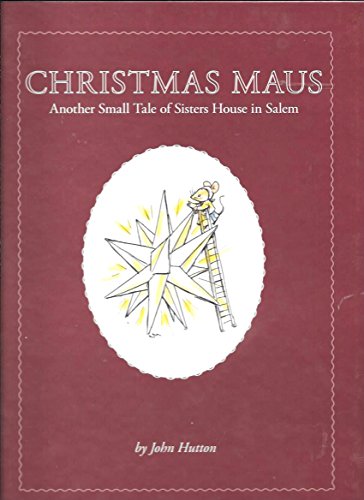 Christmas Maus: Another Small Tale of Sisters House in Salem