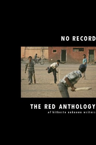 The Red Anthology of Hitherto Unknown Writers (No Record Series)