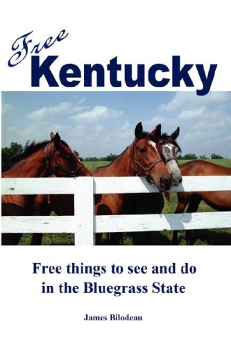 Free Kentucky: Free Things to See and Do in the Bluegrass State