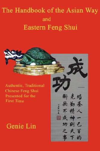 The Handbook of the Asian Way and Eastern Feng Shui
