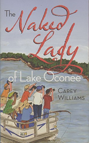 The Naked Lady of Lake Oconee