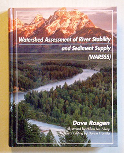 Watershed Assessment of River Stability and Sediment Supply (WARSSS)