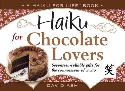 Haiku for Chocolate Lovers (Signed)
