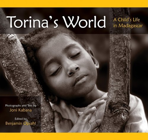 TORINA'S WORLD A Child's Life in Madagascar (Signed)